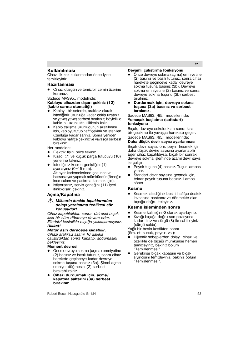 Kullanilmasi, Hazirlanmasi, Acma/kapatma | Kesme, Kesme isleminden sonra | Bosch MAS 95 W 1 User Manual | Page 53 / 83