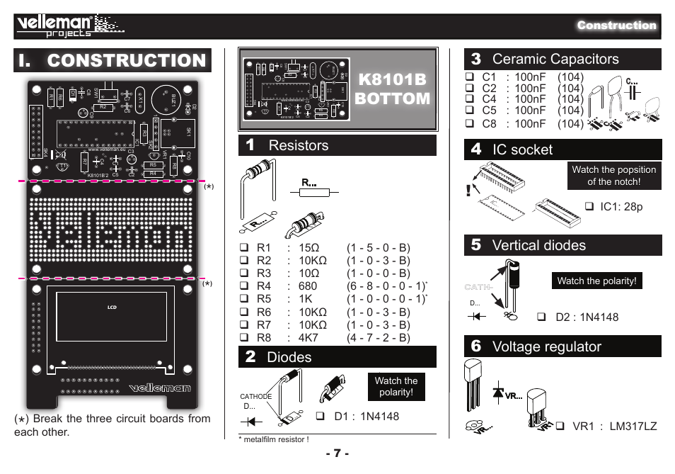 I. construction, K8101b bottom, Resistors | Ic socket, Ceramic capacitors, Diodes, Vertical diodes, Voltage regulator, 7 - construction, Vr1 : lm317lz | Velleman projects K8101 Assembly instructions User Manual | Page 7 / 16