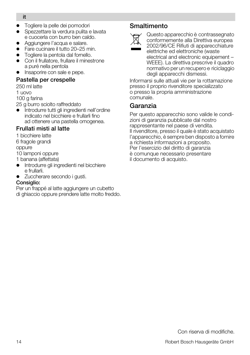 Smaltimento, Garanzia | Bosch MSM 7300 User Manual | Page 14 / 72