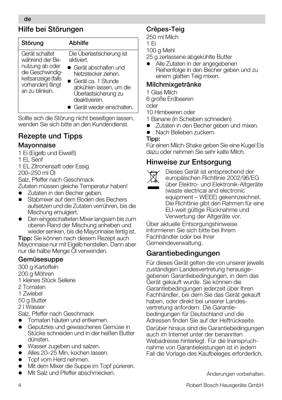 Hilfe bei störungen, Rezepte und tipps, Hinweise zur entsorgung | Garantiebedingungen | Bosch MSM 7300 User Manual | Page 4 / 72