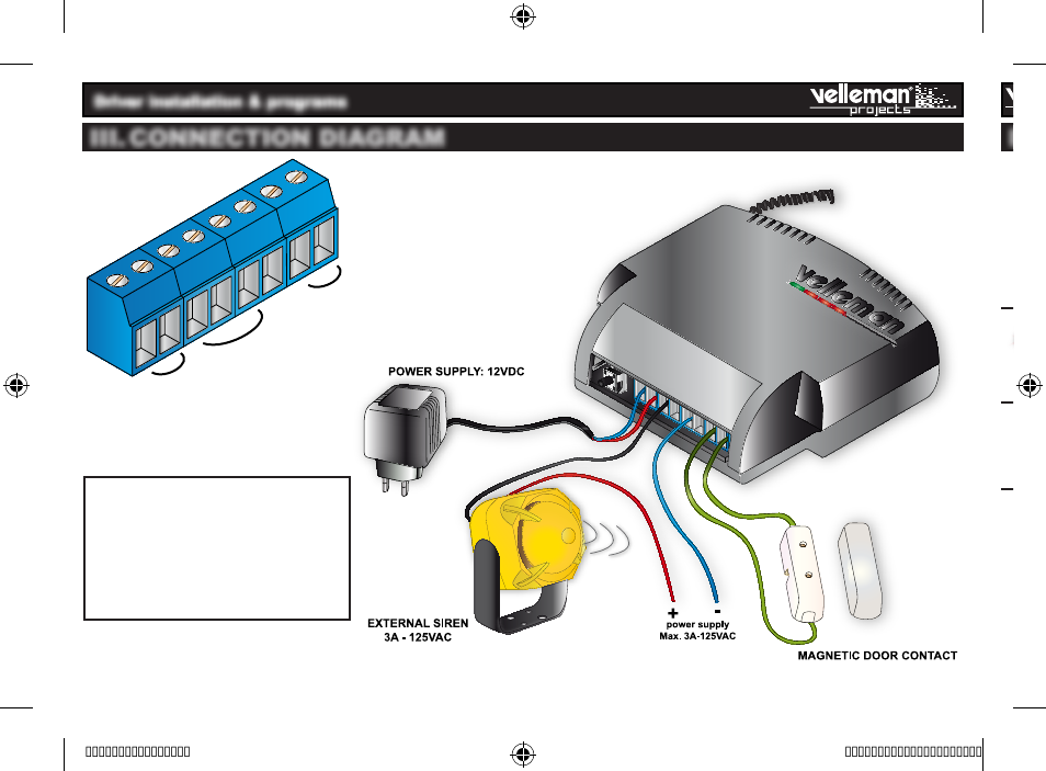 Power suppl y relay door contact gnd, Iv. arming the unit, Iii. connection diagram | Velleman projects K8093 User manual User Manual | Page 10 / 16