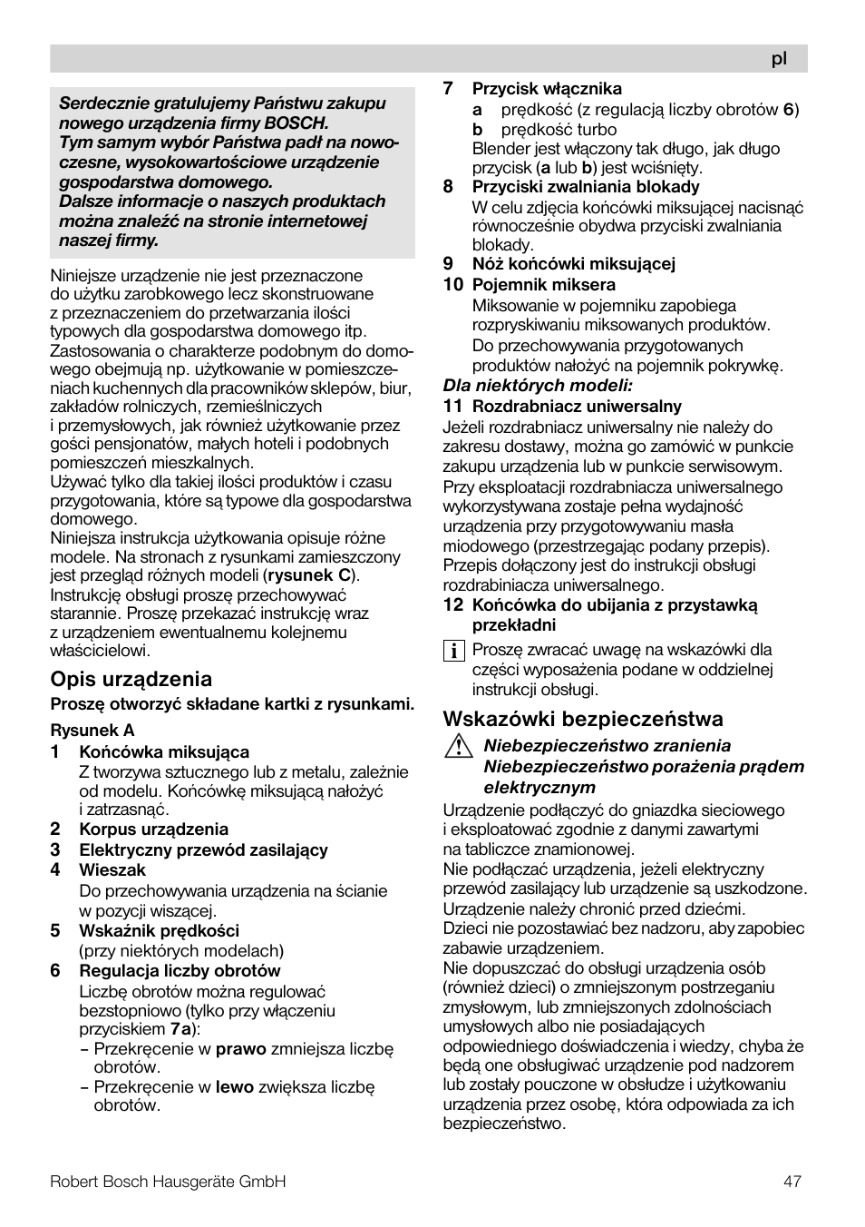 Opis urz¹dzenia, Wskazówki bezpieczeñstwa | Bosch MSM 7382 User Manual | Page 47 / 72