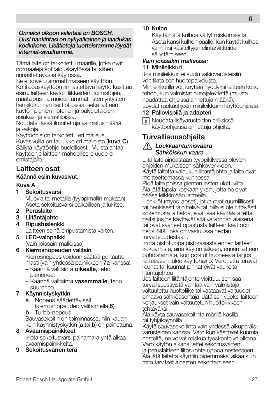 Laitteen osat, Turvallisuusohjeita | Bosch MSM 7362 User Manual | Page 27 / 72