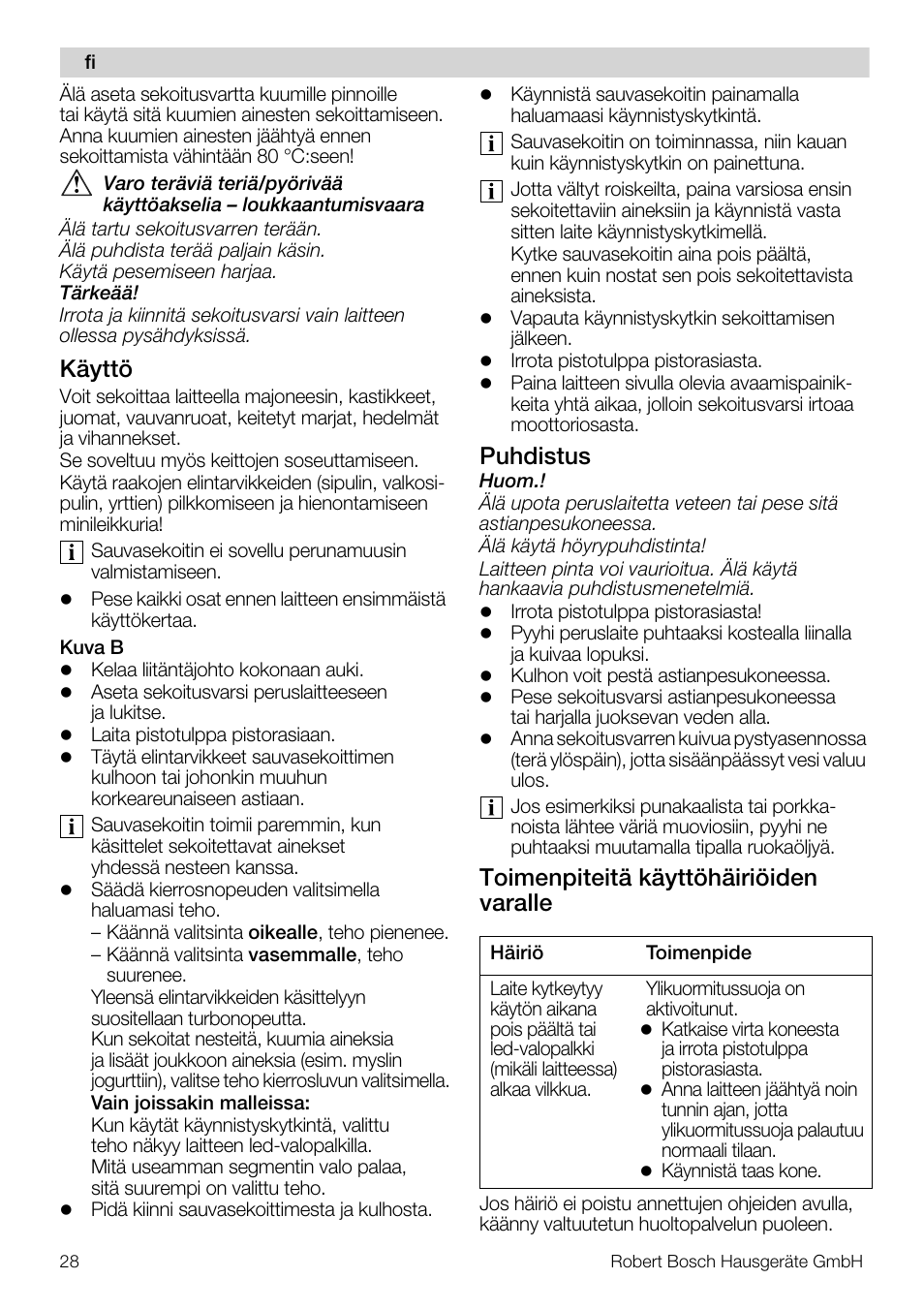Käyttö, Puhdistus, Toimenpiteitä käyttöhäiriöiden varalle | Bosch MSM 7394 User Manual | Page 28 / 72