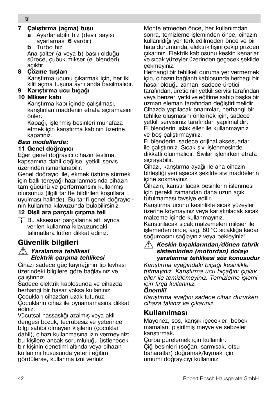 Güvenlik bilgileri, Kullanýlmasý | Bosch MSM 7394 User Manual | Page 42 / 72