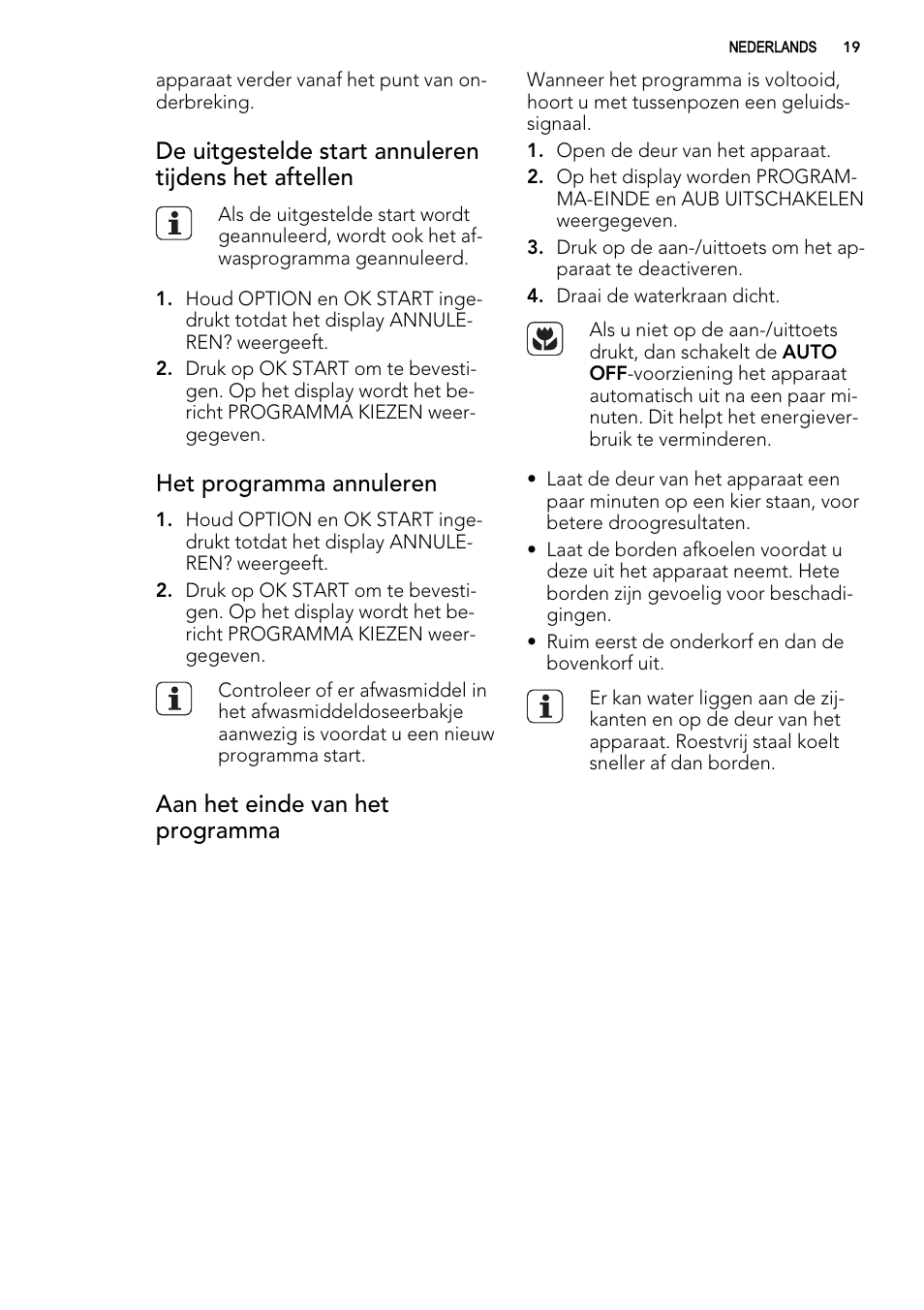 Het programma annuleren, Aan het einde van het programma | AEG F 99015 VI 1 P User Manual | Page 19 / 96