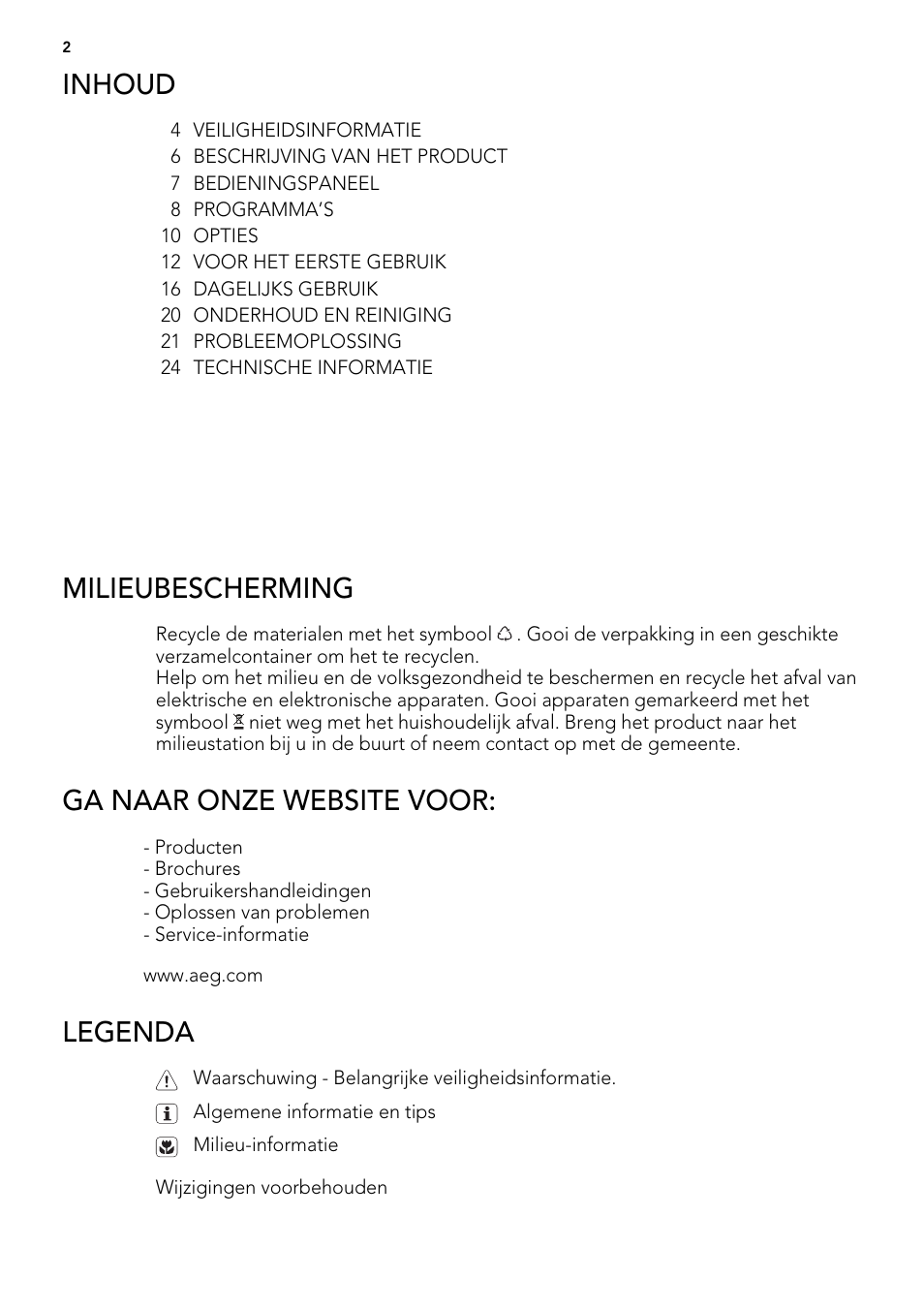 Inhoud, Milieubescherming, Ga naar onze website voor | Legenda | AEG F 99015 VI 1 P User Manual | Page 2 / 96