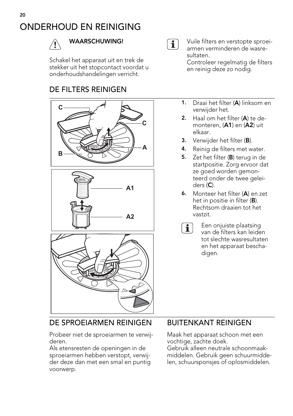 Onderhoud en reiniging, De filters reinigen, De sproeiarmen reinigen | Buitenkant reinigen | AEG F 99015 VI 1 P User Manual | Page 20 / 96