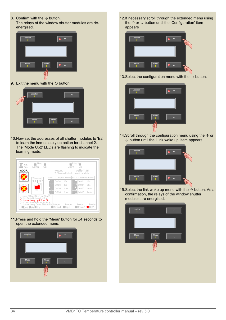 Exit the menu with the 5 button, Select the configuration menu with the → button | Velleman VMB1TC User Manual | Page 34 / 104