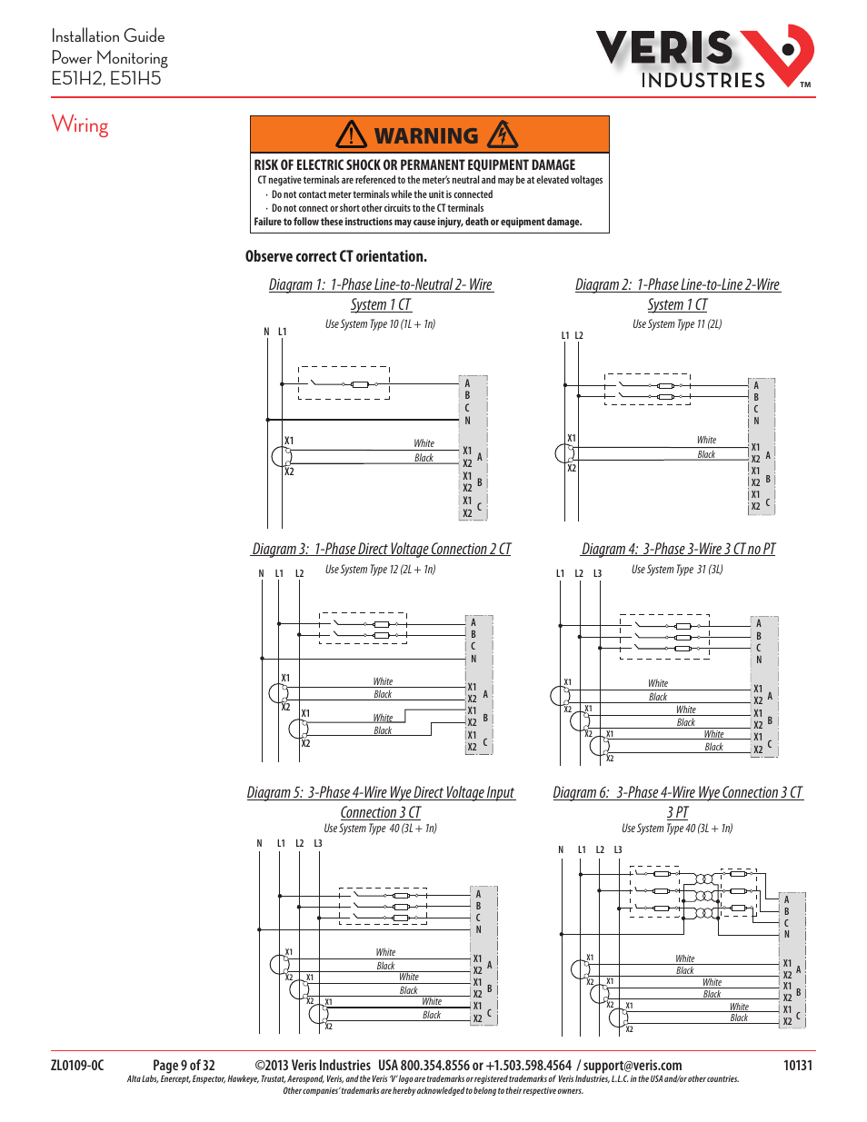 Wiring, Warning, Observe correct ct orientation | Diagram 3: 1-phase direct voltage connection 2 ct, Diagram 4: 3-phase 3-wire 3 ct no pt | Veris Industries E51H5 Install User Manual | Page 9 / 32
