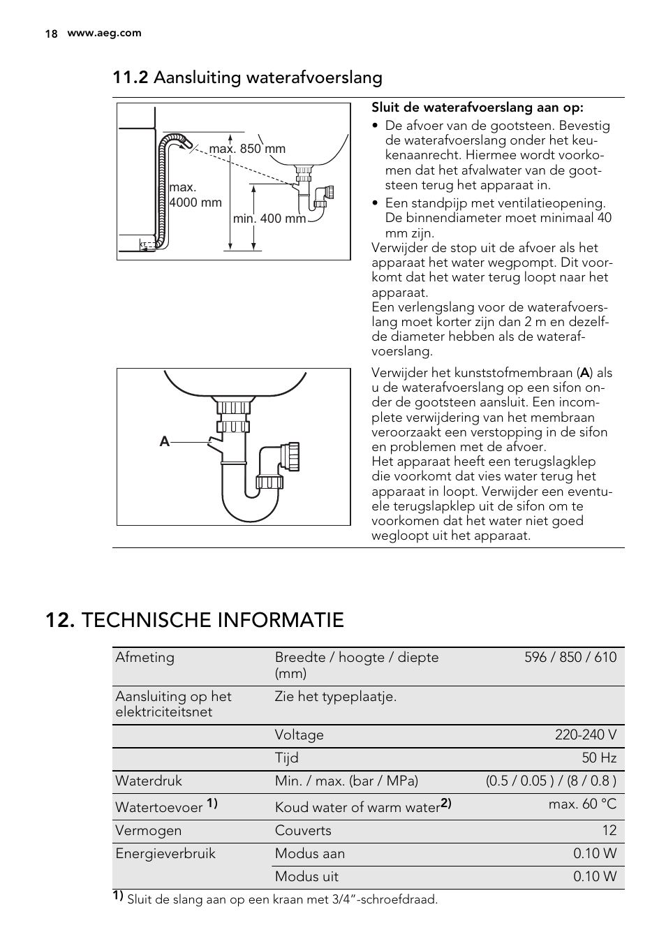 Technische informatie, 2 aansluiting waterafvoerslang | AEG F 77012 M 0 P User Manual | Page 18 / 76