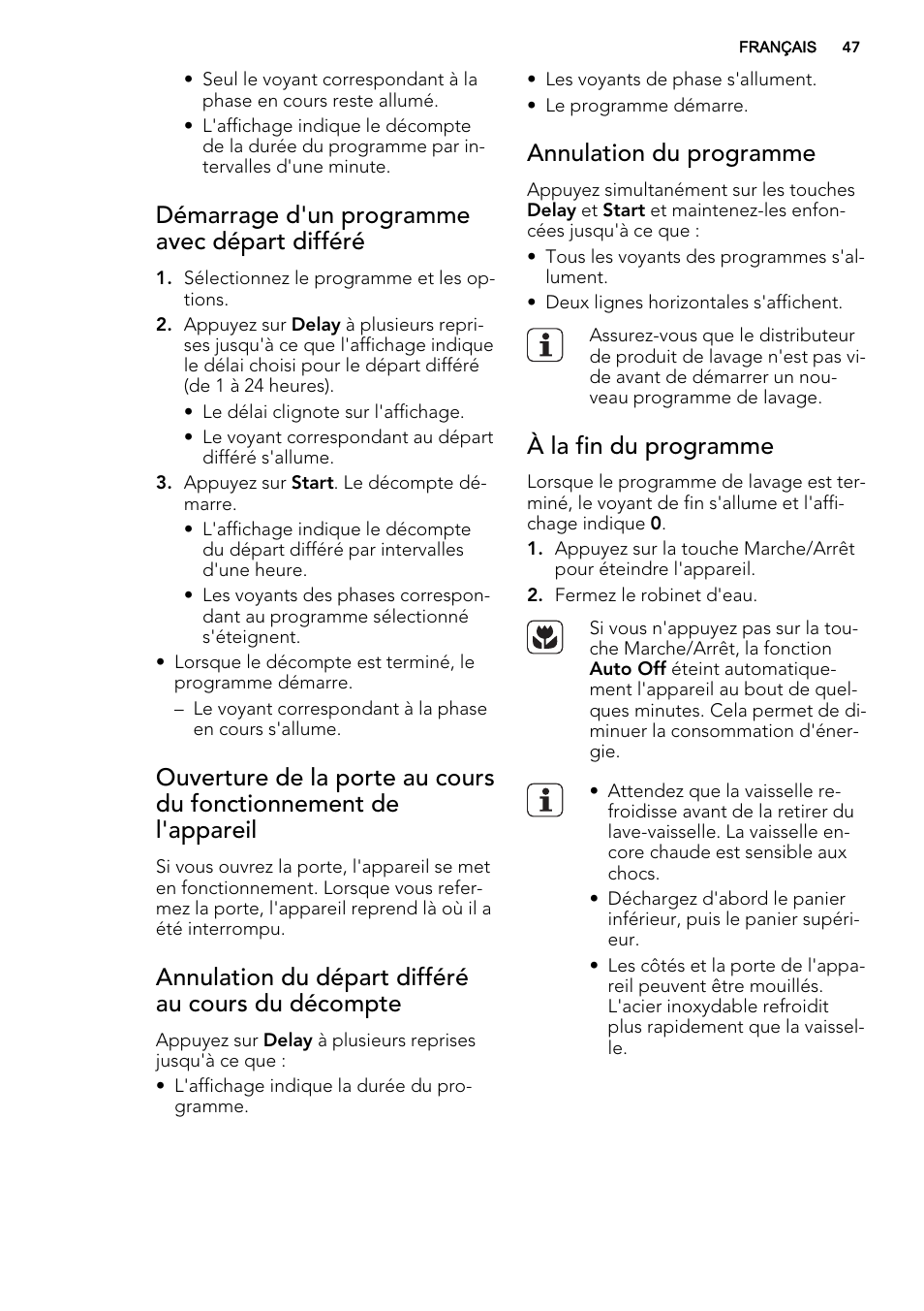 Démarrage d'un programme avec départ différé, Annulation du départ différé au cours du décompte, Annulation du programme | À la fin du programme | AEG F 77012 M 0 P User Manual | Page 47 / 76