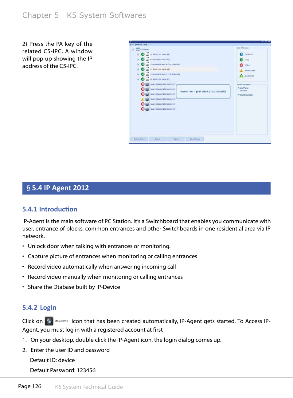 1§introduction, 2§ login, Chapter 5 k5 system softwares | V-Tech CAT5 System Technical Guide User Manual | Page 126 / 156