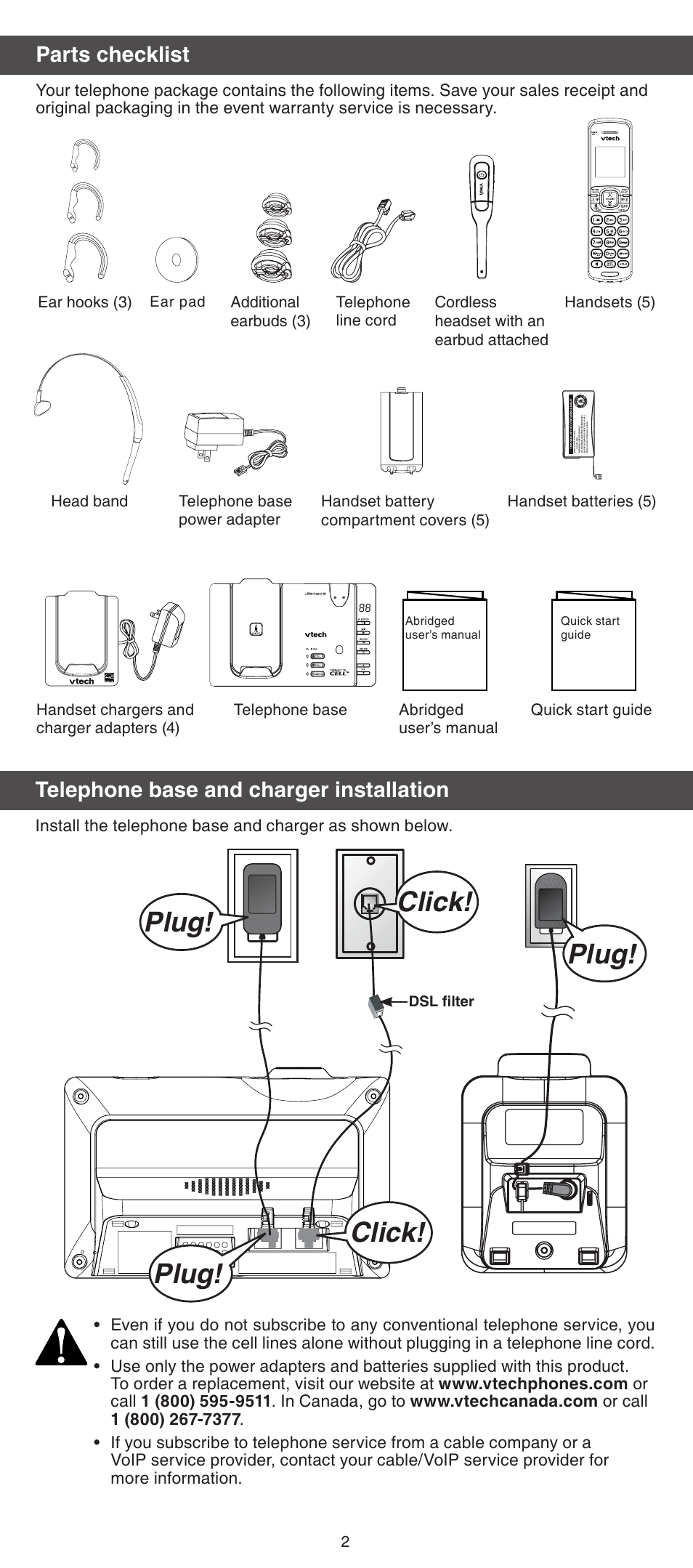 Click! plug! plug! click! plug, Parts checklist, Telephone base and charger installation | Quick start guide, Ear pad, Dsl filter | VTech DS6670-6C Abridged manual User Manual | Page 2 / 16