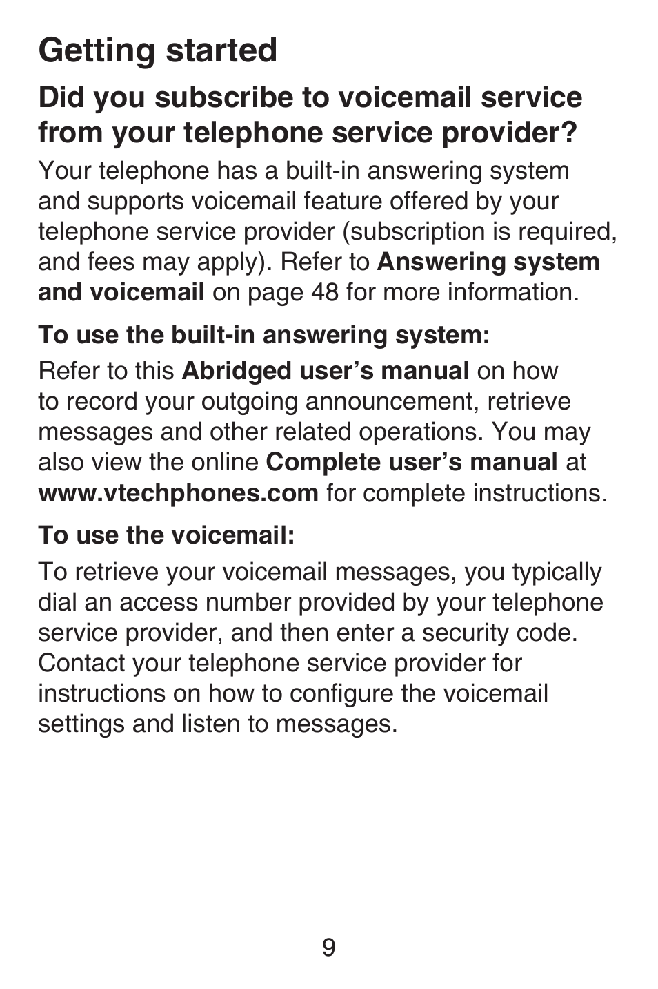 Did you subscribe to, Voicemail service from, Your telephone service | Provider, Getting started | VTech SN6127_-2 Abridged manual User Manual | Page 15 / 101