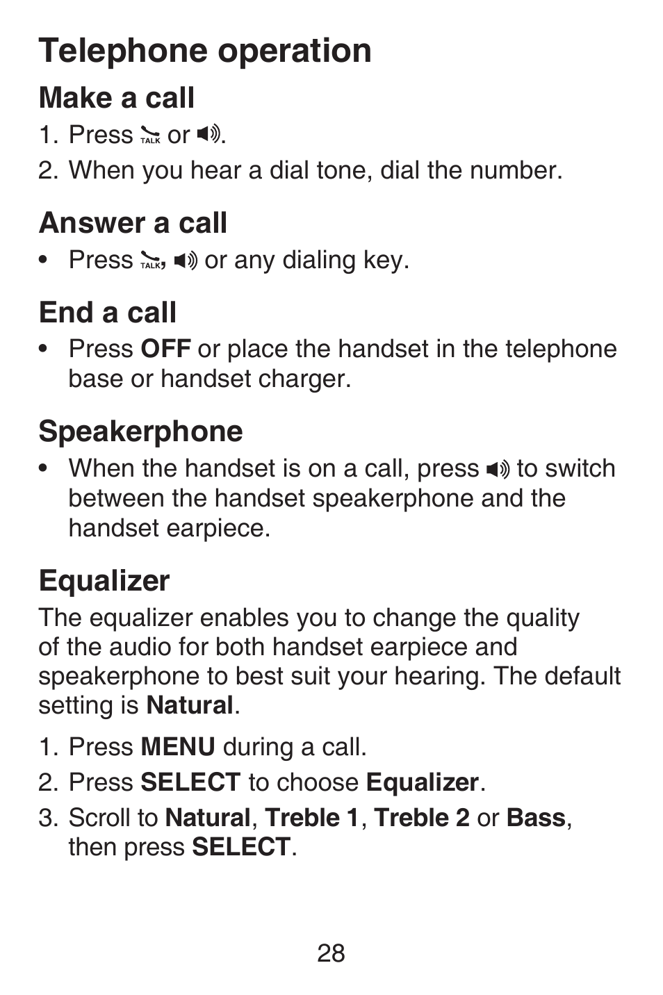 Making and answering a call, Last number redial, Ringer volume control | Handset volume control, Telephone operation, Make a call, Answer a call, End a call, Speakerphone, Equalizer | VTech SN6127_-2 Abridged manual User Manual | Page 34 / 101