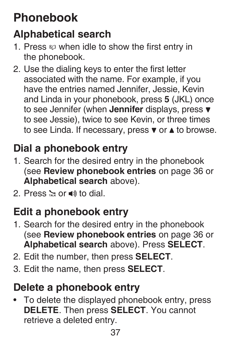 Delete a phonebook entry, Edit a phonebook entry, Alphabetical search | Phonebook, Dial a phonebook entry | VTech SN6127_-2 Abridged manual User Manual | Page 43 / 101