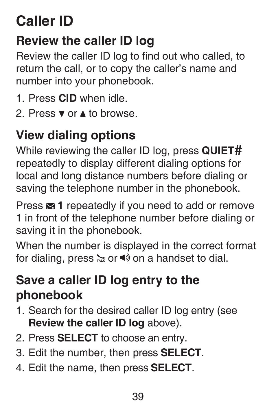 Review the caller id log, View dialing options, Save a caller id log entry to the phonebook | Save a caller id log entry, To the phonebook, Caller id | VTech SN6127_-2 Abridged manual User Manual | Page 45 / 101