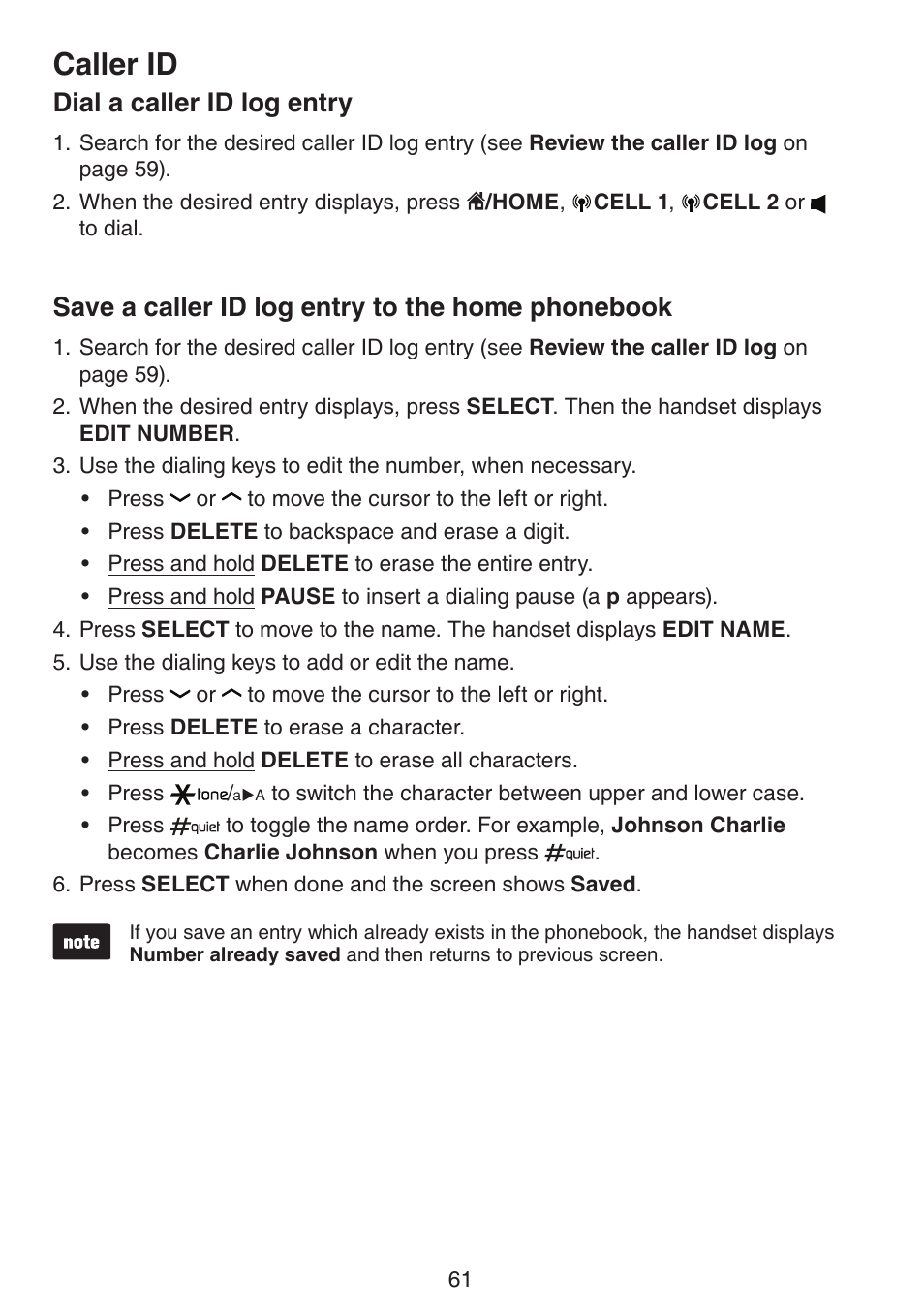 Dial a caller id log entry, Save a caller id log entry to the home phonebook, Home phonebook | Caller id | VTech DS6672-4 Manual User Manual | Page 65 / 110