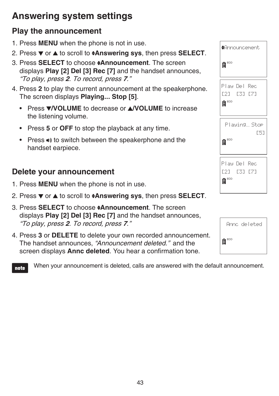 Play the announcement, Delete your announcement, Play the announcement delete your announcement | Answering system settings, Your, Own recorded announcement, The handset announces, “announcement deleted | VTech CS6529-4B Manual User Manual | Page 47 / 83