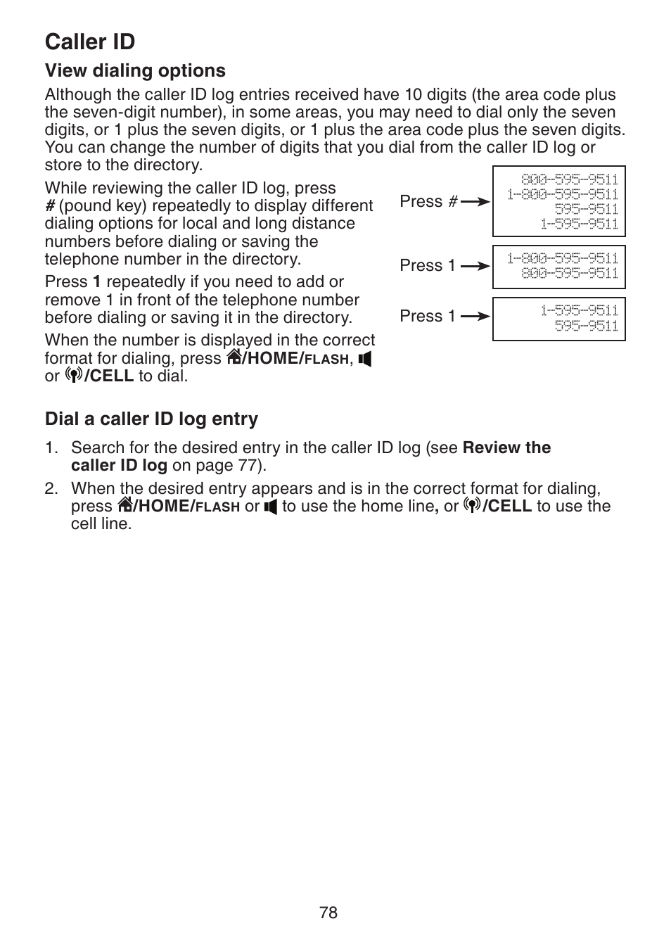 View dialing options, Dial a caller id log entry, Caller id | VTech DS6472-6 Manual User Manual | Page 83 / 137