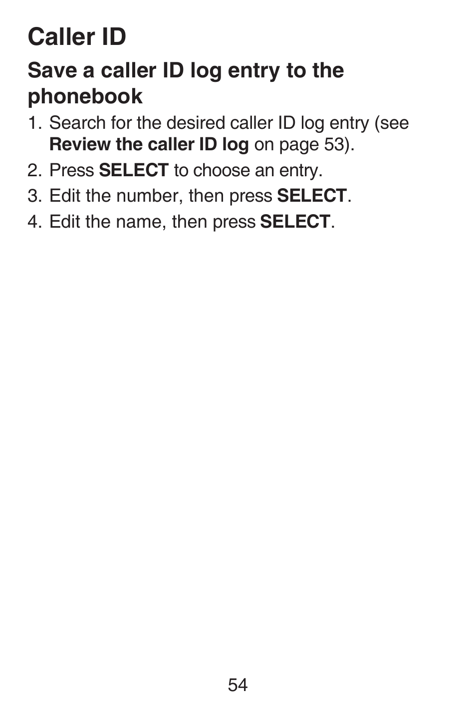 Save a caller id log entry to the phonebook, Save a caller id log entry, To the phonebook | Caller id | VTech SN6187 Abridged manual User Manual | Page 61 / 125