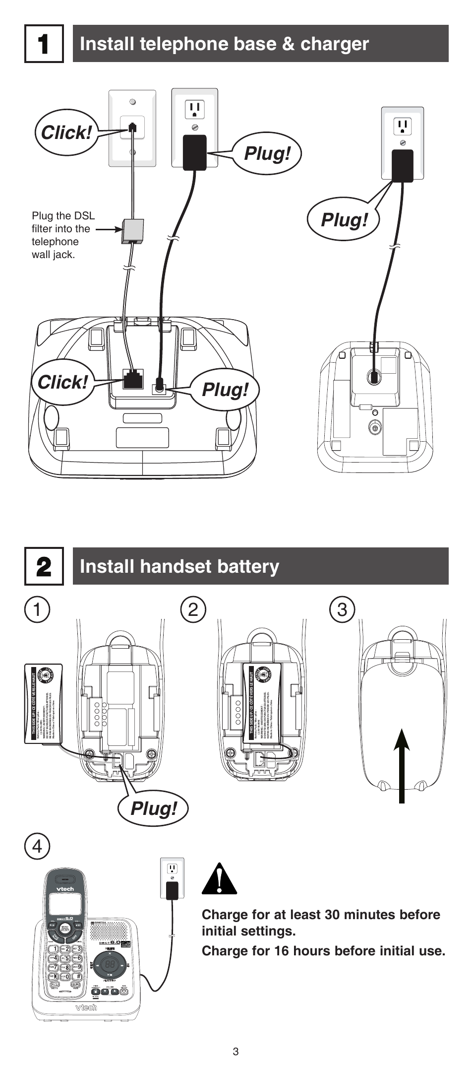 Install handset battery, Plug, Plug the dsl filter into the telephone wall jack | VTech CS6124_-2-31 (without CHARGE LED) Abridged manual User Manual | Page 3 / 14