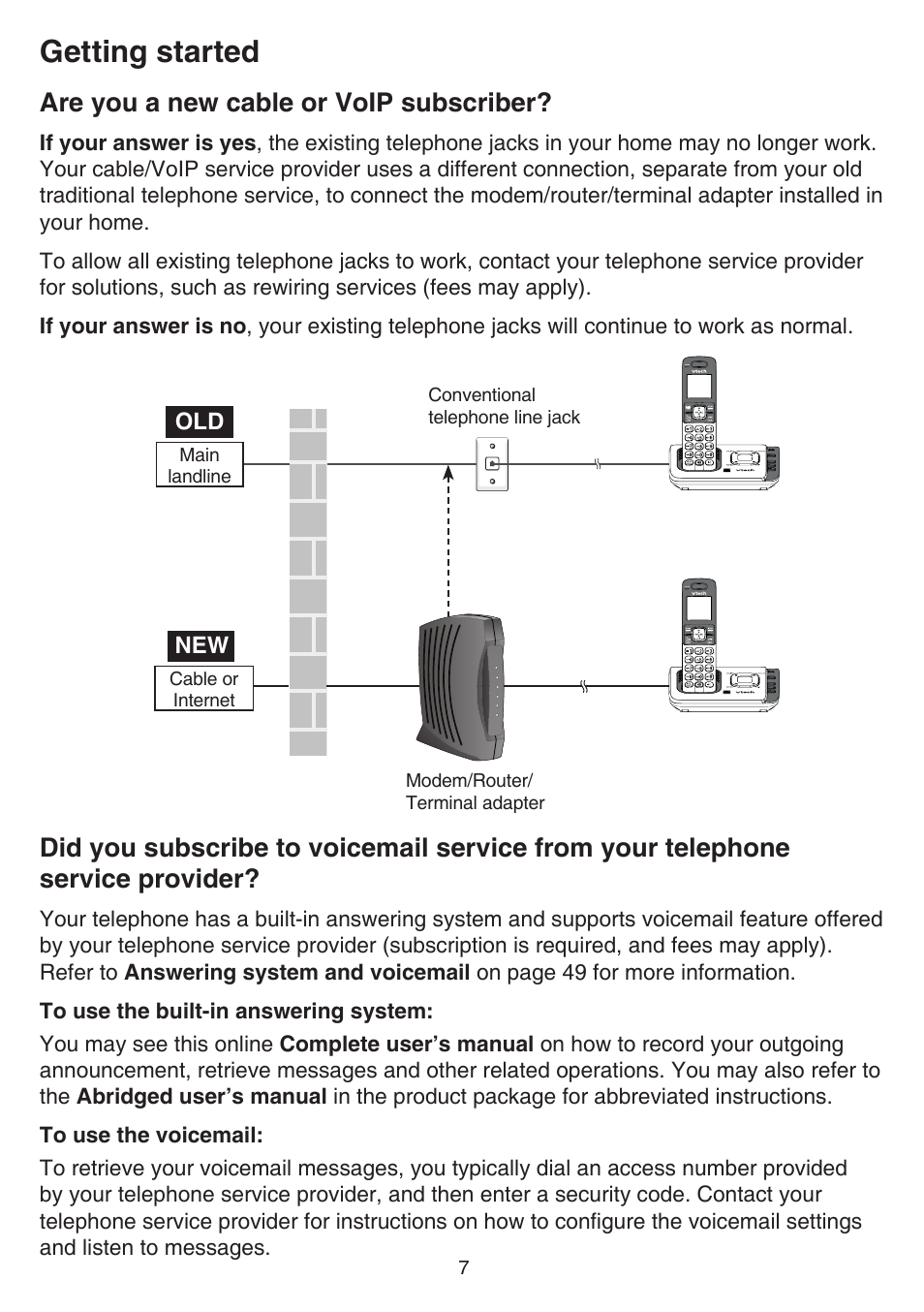 Are you a new cable or voip subscriber, Are you a new cable or, Voip subscriber? did you subscribe to voicemail | Service from your telephone, Service provider, Getting started | VTech CS6729-5 Manual User Manual | Page 11 / 84