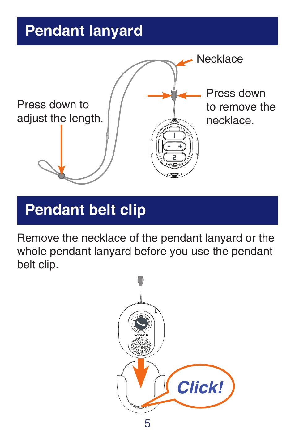 Click, Pendant lanyard pendant belt clip | VTech SN6187 Quick start User Manual | Page 7 / 20