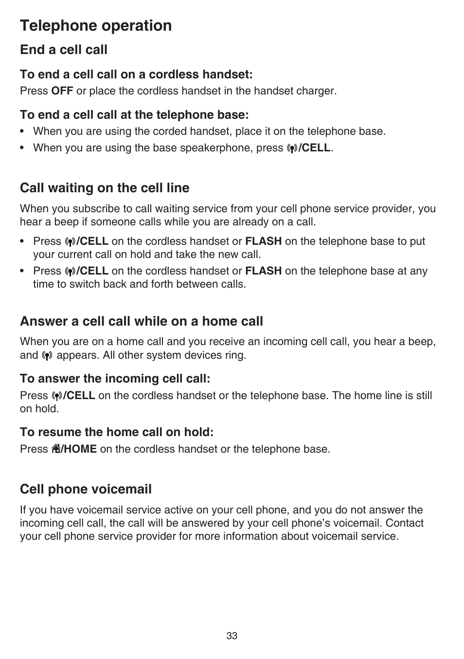 End a cell call, Call waiting on the cell line, Answer a cell call while on a home call | Cell phone voicemail, Telephone operation | VTech DS6641_-2 Manual User Manual | Page 37 / 102