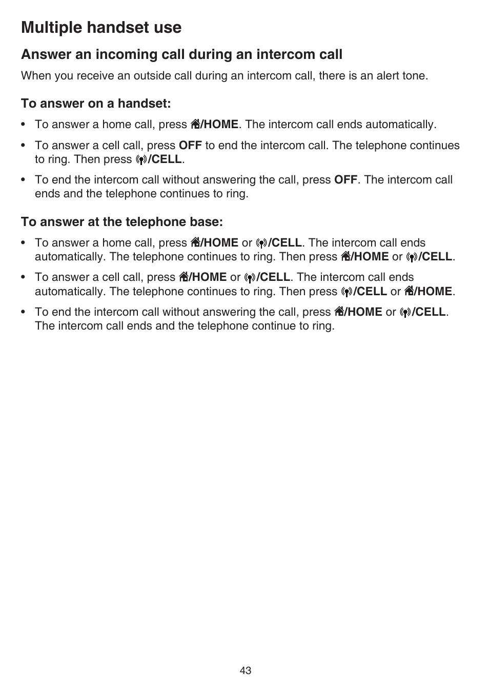 Answer an incoming call during an intercom call, Answer an incoming call during an, Intercom call | Multiple handset use | VTech DS6751_-2-3 Manual User Manual | Page 47 / 103