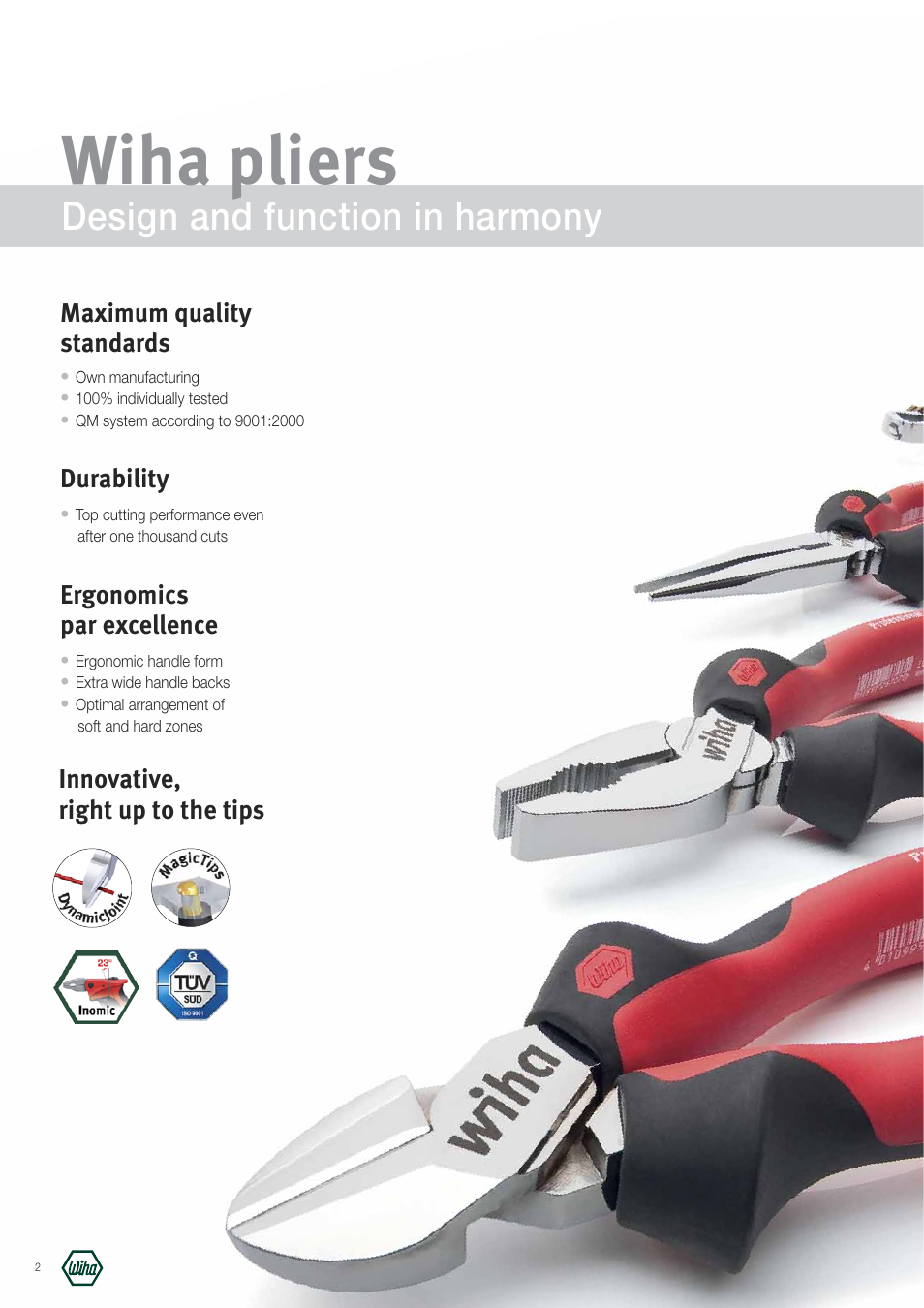 Wiha pliers, Design and function in harmony, Maximum quality standards | Durability, Ergonomics par excellence, Innovative, right up to the tips | Wiha Tools Pliers brochure User Manual | Page 2 / 8