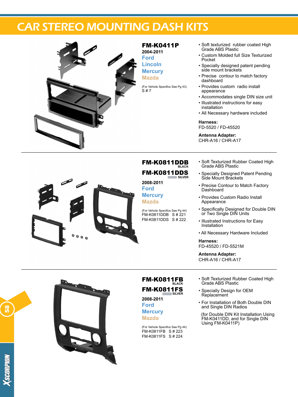 Car stereo mounting dash kits, Fm-k0811ddb, Fm-k0811dds | Fm-k0811fb, Fm-k0811fs, Fm-k0411p | Xscorpion Dash kit, Harness and Antenna Catalog User Manual | Page 58 / 116