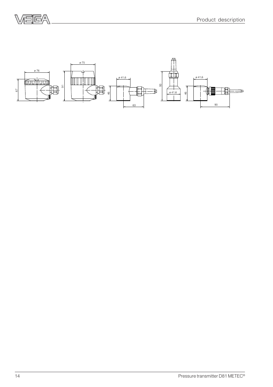 7 dimensions, Housing product description, 14 pressure transmitter d81 metec | VEGA D81 METEC Hydrostatic pressure transmitter User Manual | Page 14 / 44