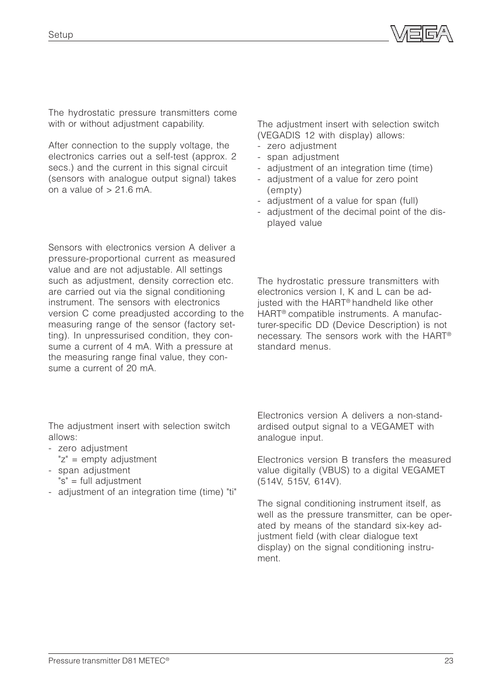 4 setup, 1 adjustment media | VEGA D81 METEC Hydrostatic pressure transmitter User Manual | Page 23 / 44