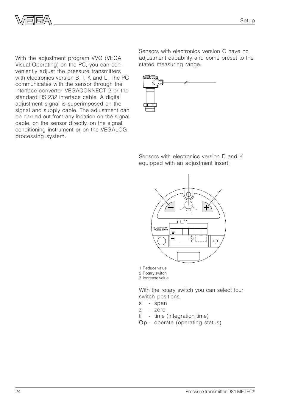2 sensor without adjustment | VEGA D81 METEC Hydrostatic pressure transmitter User Manual | Page 24 / 44