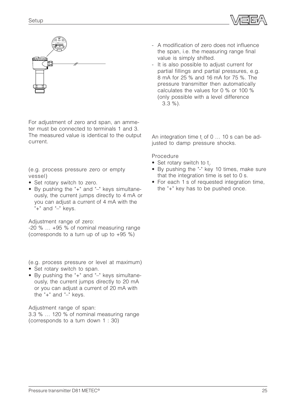 Adjustment, Integration time, Setup | An integration time t | VEGA D81 METEC Hydrostatic pressure transmitter User Manual | Page 25 / 44