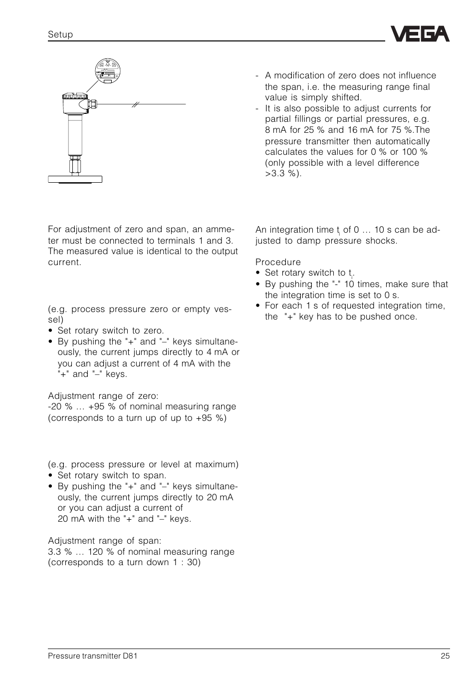 Adjustment, Integration time, Setup | An integration time t | VEGA D81 Hydrostatic pressure transmitter User Manual | Page 25 / 44