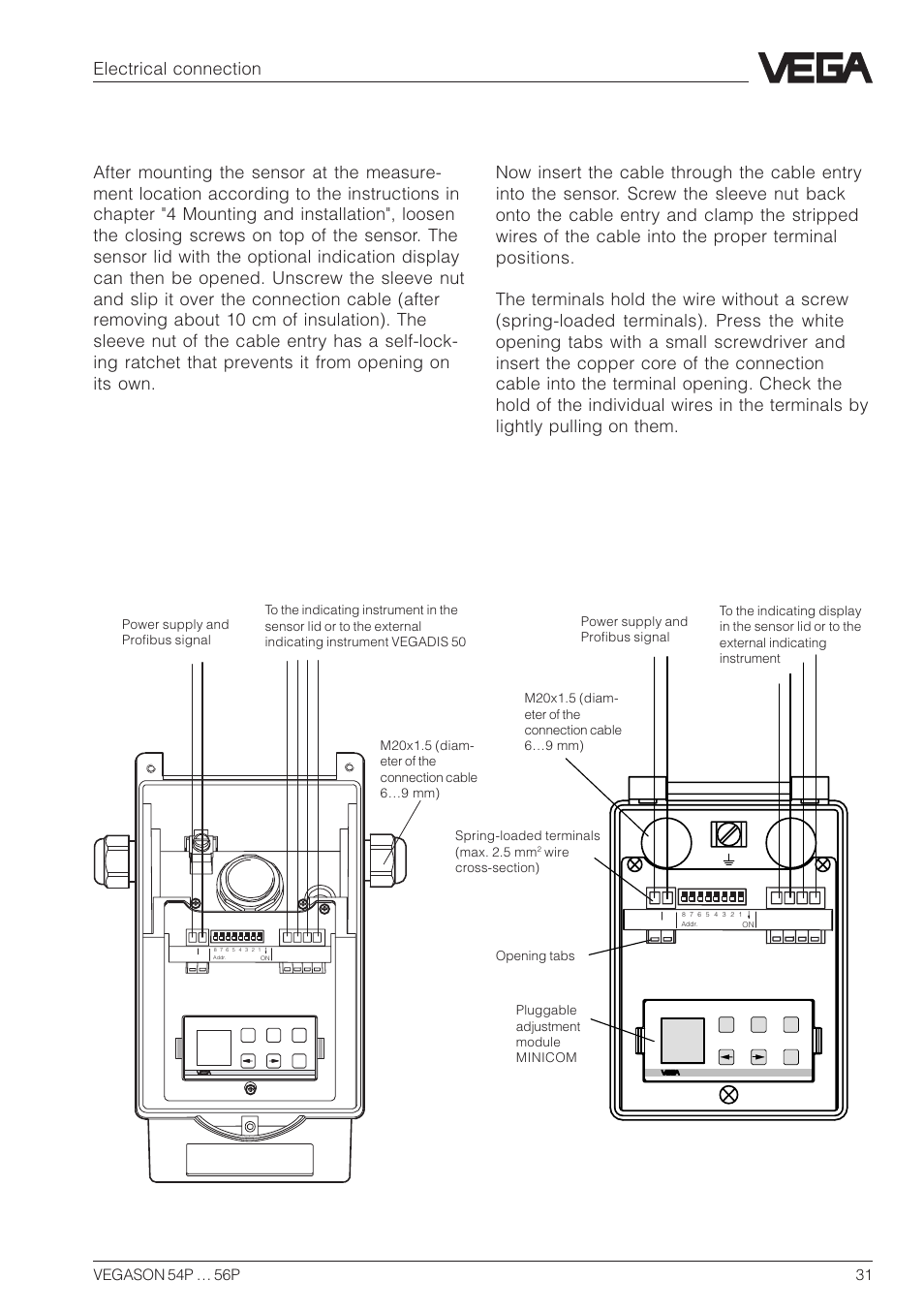 4 connection of the sensor, Version with aluminium housing, Version with plastic housing | Electrical connection | VEGA VEGASON 54P…56P Profibus PA User Manual | Page 31 / 68