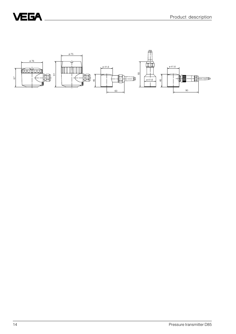 7 dimensions, Housings product description, 14 pressure transmitter d85 | VEGA D85 Hydrostatic pressure transmitter User Manual | Page 14 / 44