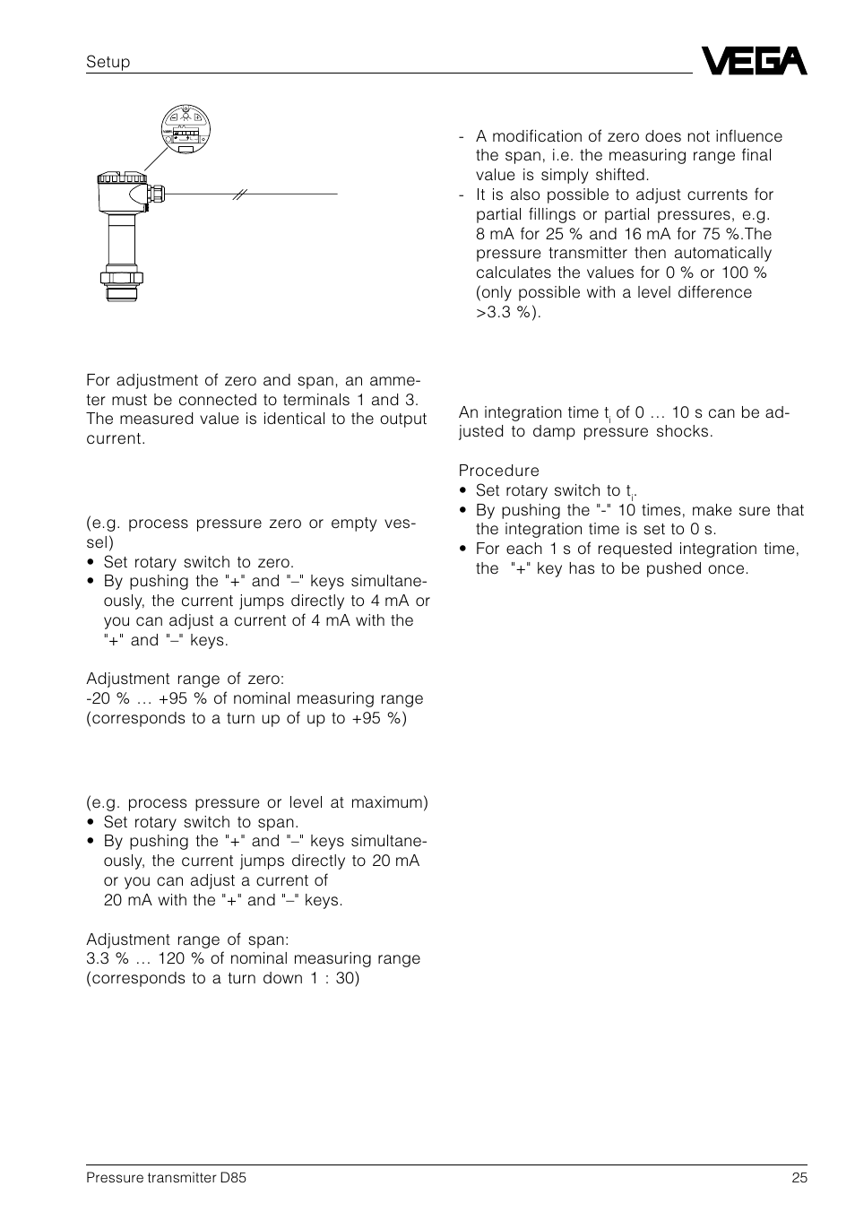 Adjustment, Integration time, Setup | An integration time t | VEGA D85 Hydrostatic pressure transmitter User Manual | Page 25 / 44