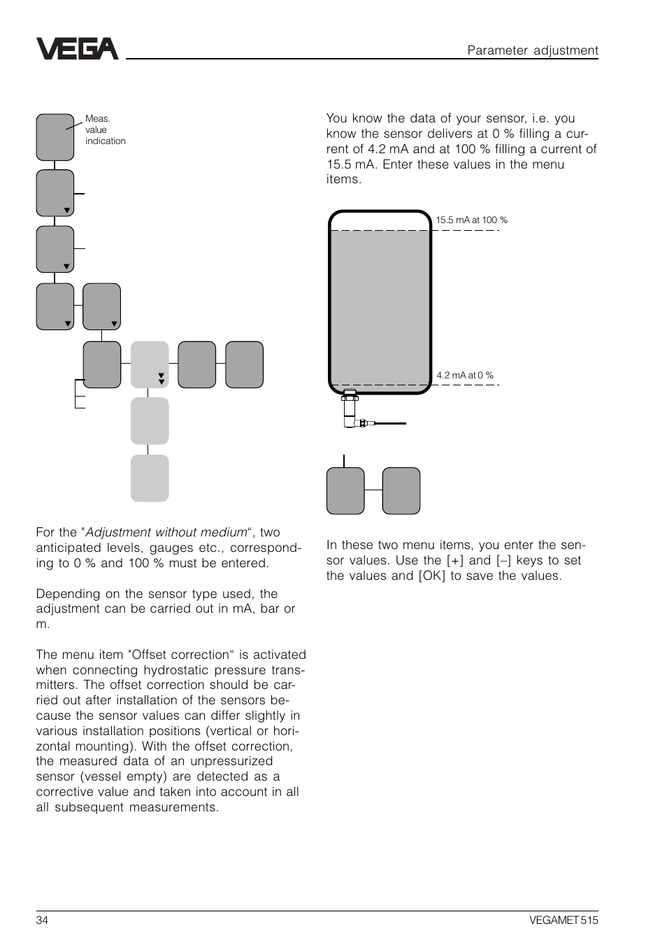 2 adjustment without medium | VEGA VEGAMET 515 User Manual | Page 34 / 68