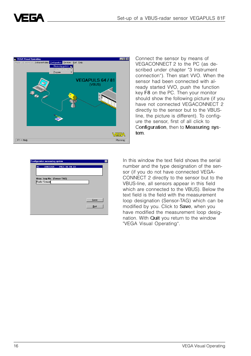 7 set-up of a vbus-radar sensor vegapuls 81f, 1 configure sensor | VEGA VVO VEGA Visual Operating User Manual | Page 16 / 64