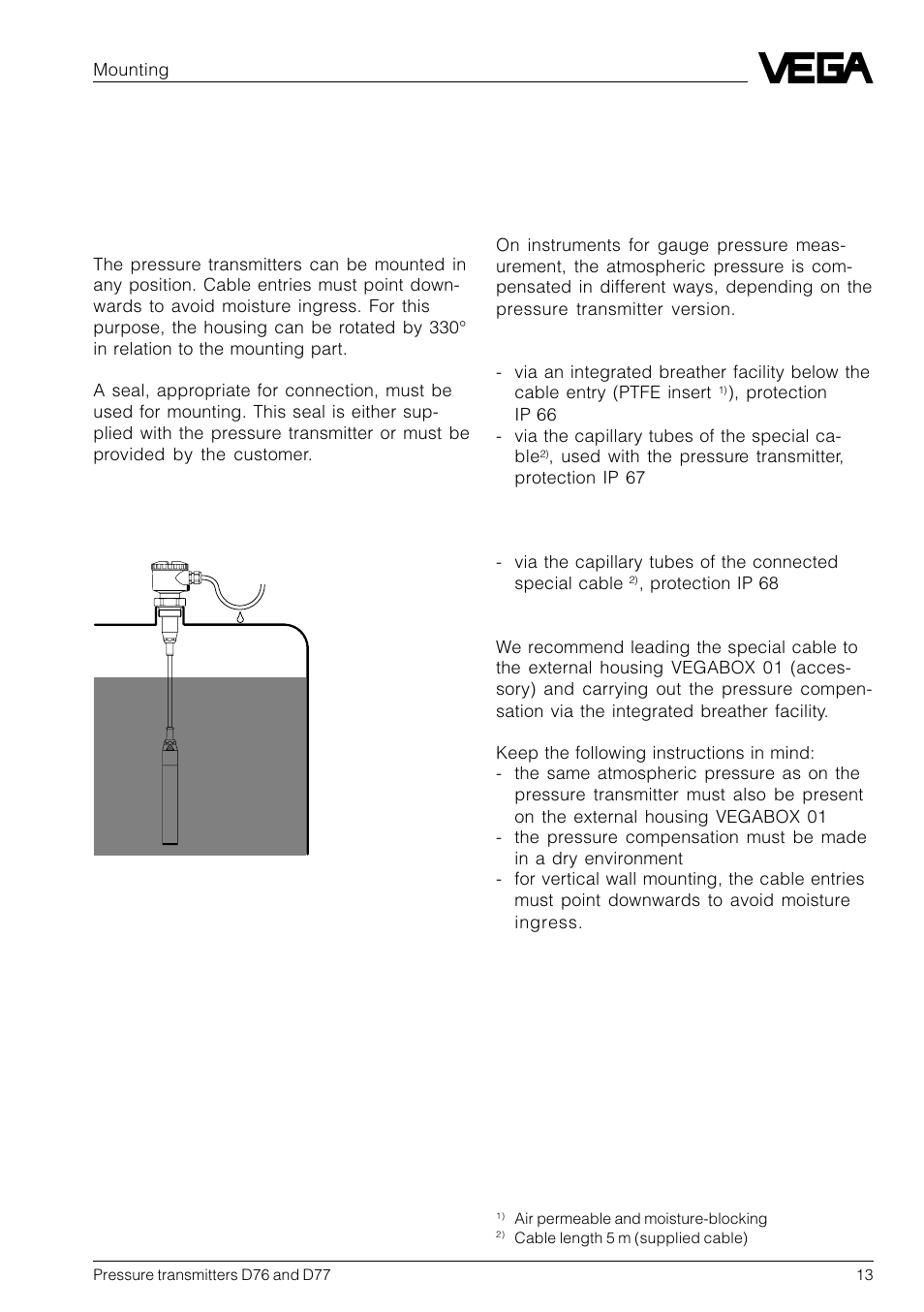 3 mounting, 1 mounting instructions, 2 compensation of the atmospheric pressure | 2 compensation of the atmos- pheric pressure | VEGA D77 Hydrostatic pressure transmitters User Manual | Page 13 / 24