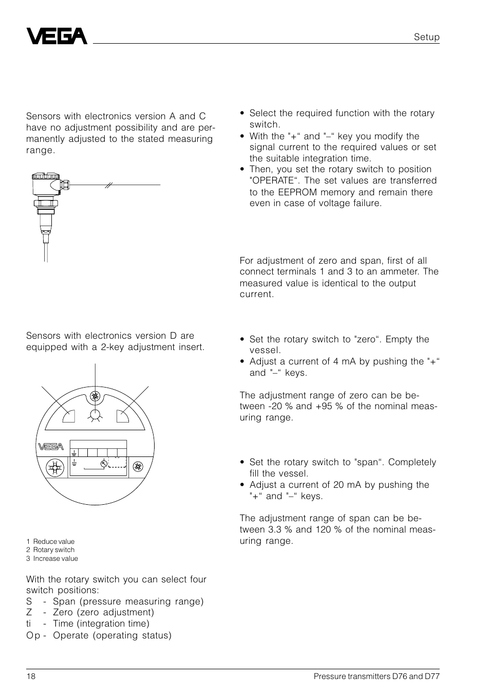 5 setup, 1 sensor without adjustment, Adjustment | VEGA D77 Hydrostatic pressure transmitters User Manual | Page 18 / 24