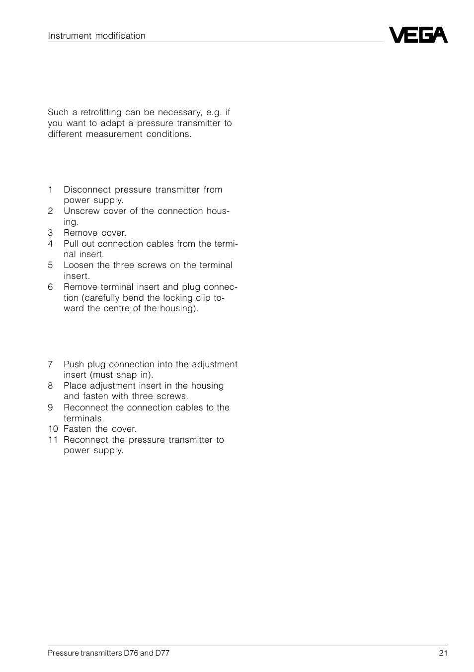 7 instrument modification, 1 retrofitting of adjustment insert | VEGA D77 Hydrostatic pressure transmitters User Manual | Page 21 / 24