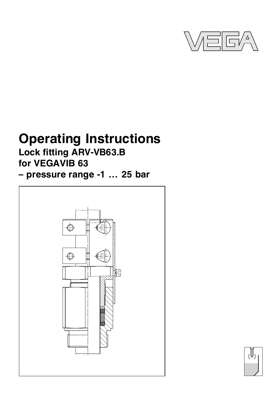 VEGA VEGAVIB 63 Lock ﬁtting ARV-VB63.B – pressure range: -1…25 bar User Manual | 16 pages