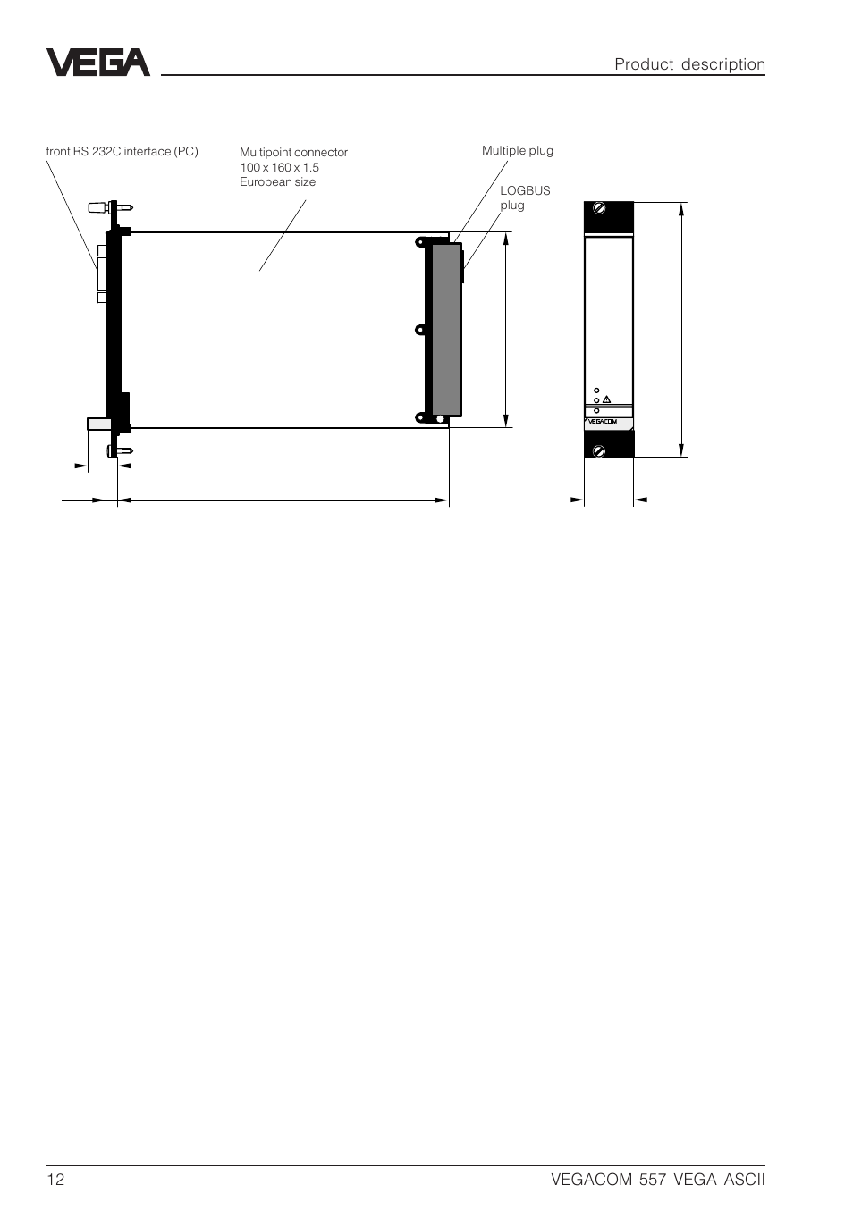 6 dimensions | VEGA VEGACOM 557 VEGA ASCII protocol User Manual | Page 12 / 64