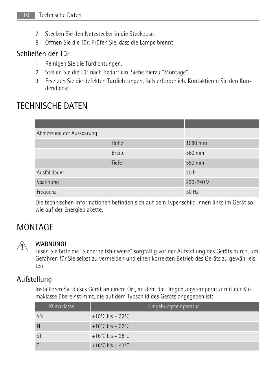 Technische daten, Montage, Schließen der tür | Aufstellung | AEG AIK 2401 R User Manual | Page 16 / 100