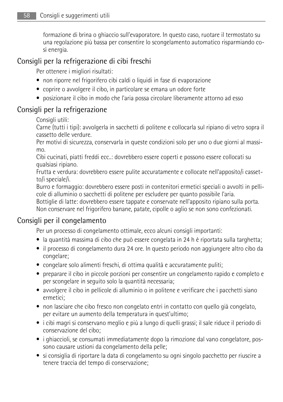 Consigli per la refrigerazione di cibi freschi, Consigli per la refrigerazione, Consigli per il congelamento | AEG AIK 2401 R User Manual | Page 58 / 100